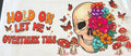 709 Let me overthink this skull