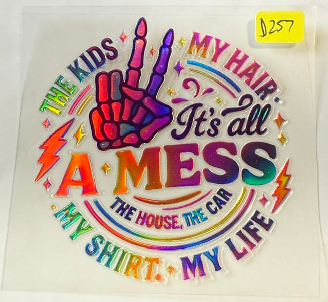 d257 a mess holographic