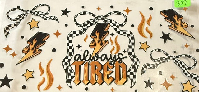 207 tired